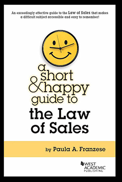 Franzese's A Short & Happy Guide to the Law of Sales