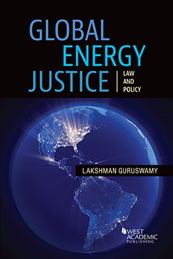Guruswamy's Global Energy Justice:  Law and Policy
