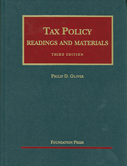 Oliver's Readings and Materials on Tax Policy, 3d