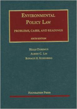 Doremus, Lin and Rosenberg's Environmental Policy Law, 6th