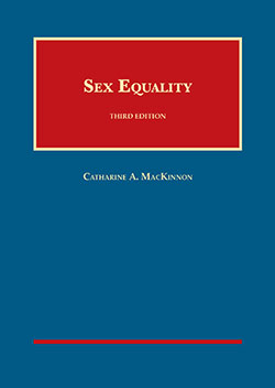 MacKinnon's Sex Equality, 3d