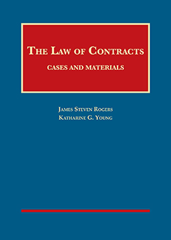 Rogers and Young's The Law of Contracts: Cases and Materials