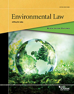 Gaba's Black Letter Outline on Environmental Law, 5th