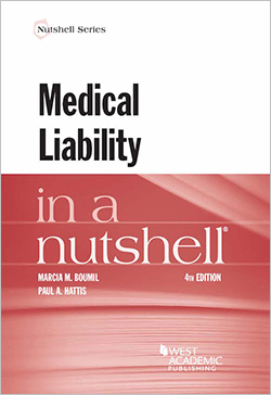 Boumil and Hattis's Medical Liability in a Nutshell, 4th