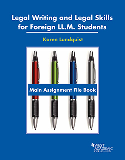 Lundquist's Legal Writing and Legal Skills for Foreign LL.M. Students