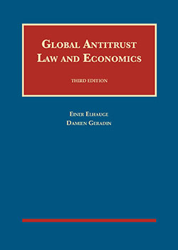 Elhauge and Geradin's Global Antitrust Law and Economics, 3d