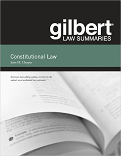 Choper's Gilbert Law Summaries on Constitutional Law, 31st