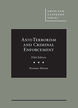 Abrams's Anti-Terrorism and Criminal Enforcement, 5th