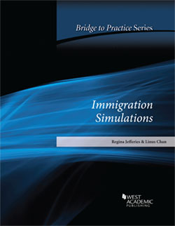 Jefferies and Chan's Immigration Simulations: Bridge to Practice