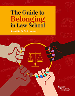 McClain's The Guide to Belonging in Law School