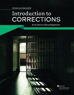 Alexander's Introduction to Corrections: An Evidence-Based Approach