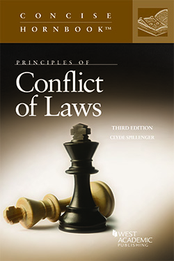 Spillenger's Principles of Conflict of Laws, 3d (Concise Hornbook Series)