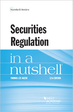 Hazen's Securities Regulation in a Nutshell, 12th