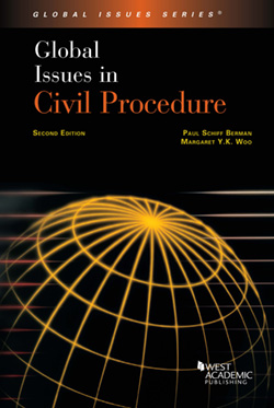 Berman and Woo's Global Issues in Civil Procedure, 2d