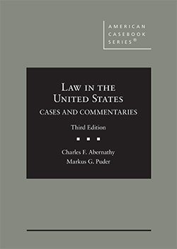 Abernathy and Puder's Law in the United States: Cases and Commentaries, 3d