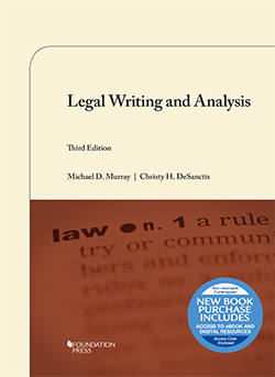 Murray and DeSanctis's Legal Writing and Analysis, 3d