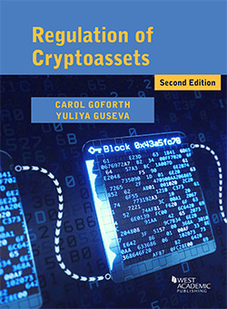Goforth and Guseva's Regulation of Cryptoassets, 2d