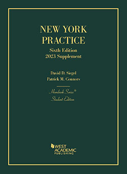 Siegel's New York Practice, 6th, Student Edition, 2023 Supplement (Hornbook Series)