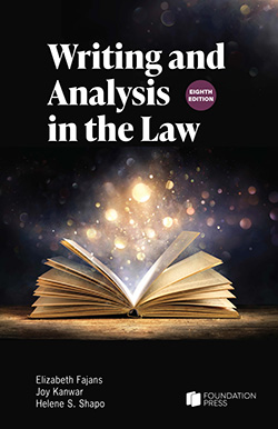 Fajans, Kanwar, and Shapo's Writing and Analysis in the Law, 8th